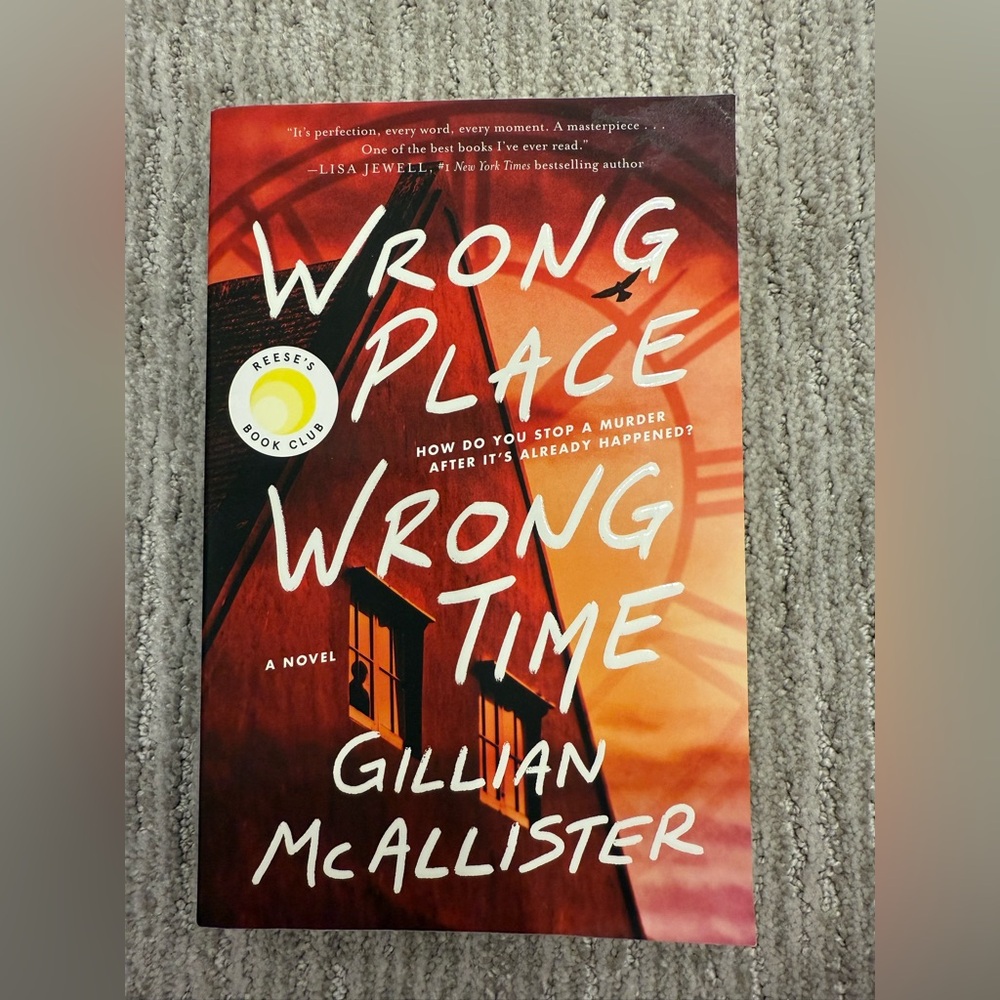 Wrong Place Wrong Time by Gillian McAllister
